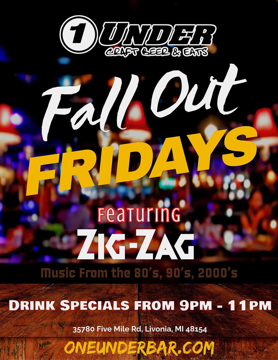 DJ Zig-Zag Friday at One Under Bar in Livonia